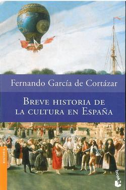 BREVE HISTORIA DE LA CULTURA EN ESPAÑA