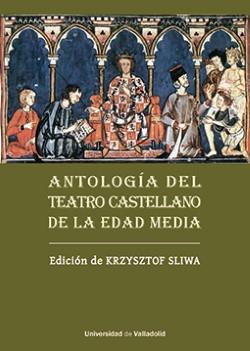 Antologia del teatro castellano de la edad media
