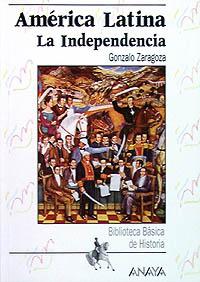 América Latina: la independencia