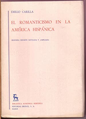 El Romanticismo en la America Hispanica Vol 1º