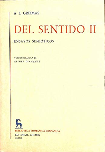 Del sentido II: ensayos semióticos
