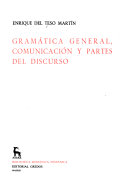 Gramática general, comunicación y partes del discurso