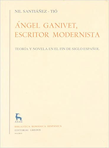 Angel Ganivet, escritor modernista