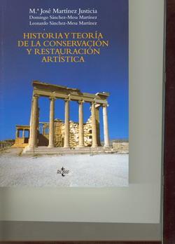 Historia y teoría de la Conservacion y Restauracion Artística