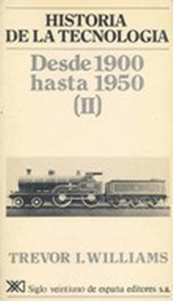 Hª de la tecnología. Desde 1900 hasta 1950 (II)