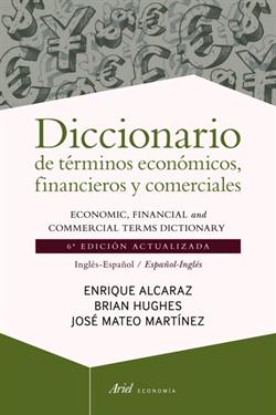 DICCIONARIO DE TÉRMINOS ECONÓMICOS, FINANCIEROS Y