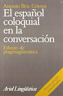 Español Coloquial En La Conversacion