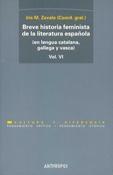 Breve historia femenista de la literatura española: (en lengua catalana, gallego y vasca)