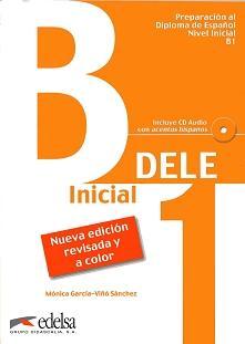 DELE INICIAL B1 LIBRO+CD. COLOR 2010