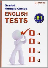 Graded multiple-choice : English tests-B1