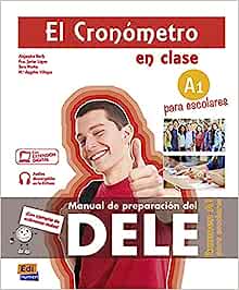 EL CRONOMETRO A1 CLASE EXAMEN PARA ESCOL