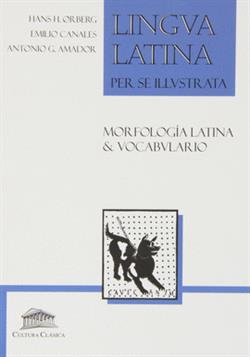 Lingua latina per se illustrata, morfología latina & vocabulario latín-español, Bachillerato