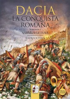 Dacia : la conquista romana