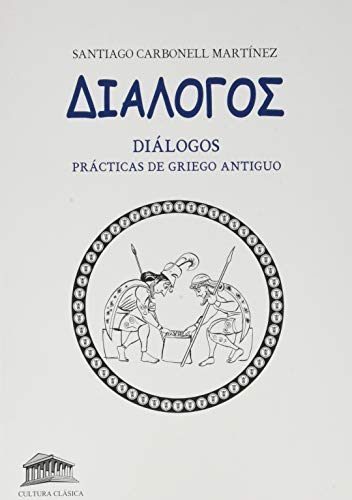Diálogos Practicas de griego antiguo