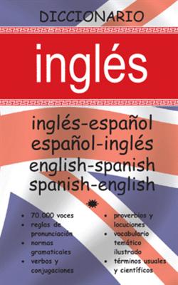 Diccionario inglés : inglés-español, español-inglés = English-Spanish, Spanish-English