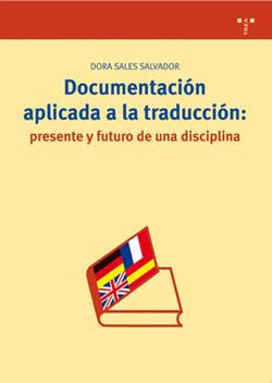 Documentacion Aplicada A La Traduccion