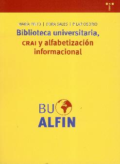 Biblioteca Universitaria, CRAI y Alfabetizacion informal