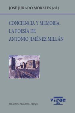 Conciencia y memoria. La poesía de Antonio Jiménez