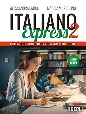 (2)ITALIANO EXPRESS 2 - LIVELLI B1-B2